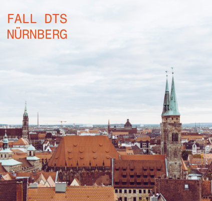 Fall DTS Nürnberg
